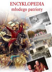 ENCYKLOPEDIA MŁODEGO PATRIOTY