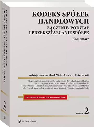 Kodeks spółek handlowych. Łączenie, podz