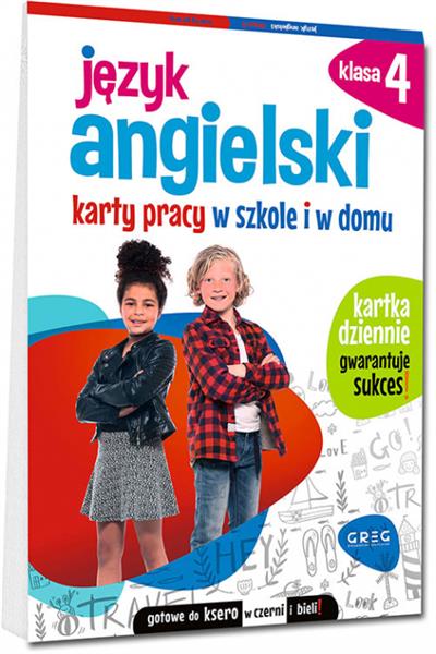 JĘZYK ANGIELSKI. KARTY PRACY W SZKOLE I W DOMU. KL