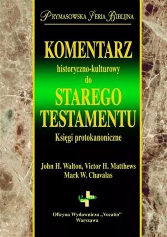 Komentarz historyczno-kulturowy do Starego Testmen