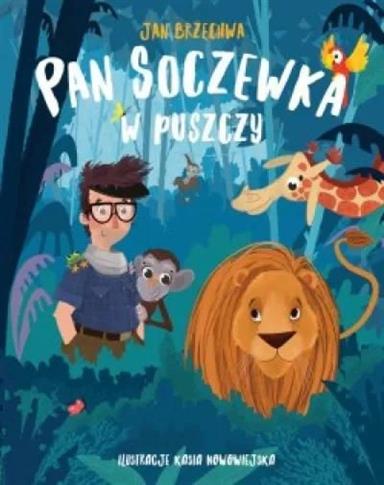 Pan soczewka w puszczy