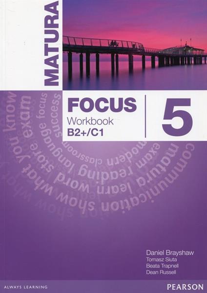 MATURA FOCUS 5. ZESZYT ĆWICZEŃ