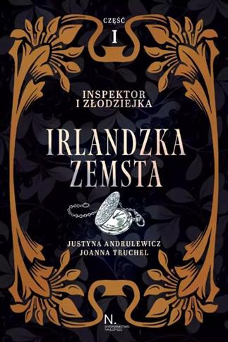 Inspektor i złodziejka. Irlandzka zemsta Tom I, Cz