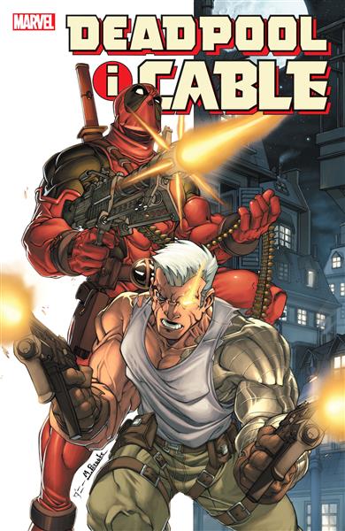 DEADPOOL I CABLE. TOM 1