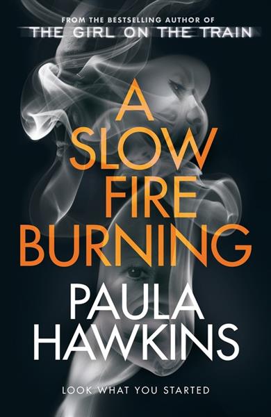 A SLOW FIRE BURNING