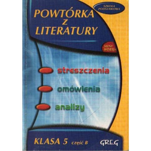 Powtórka z literatury 5b