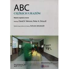 ABC CIĘŻKICH URAZÓW