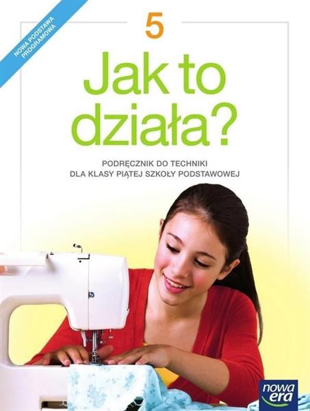 TECHNIKA SP 5 JAK TO DZIAŁA? PODR. NE