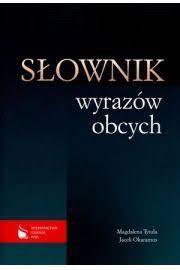 SŁOWNIK WYRAZÓW OBCYCH