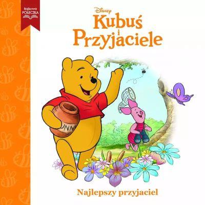 NAJLEPSZY PRZYJACIEL. DISNEY KUBUŚ I PRZYJACIELE