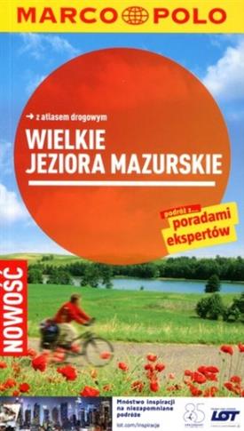 Wielkie jeziora mazurskie. Przewodnik Marco Polo..