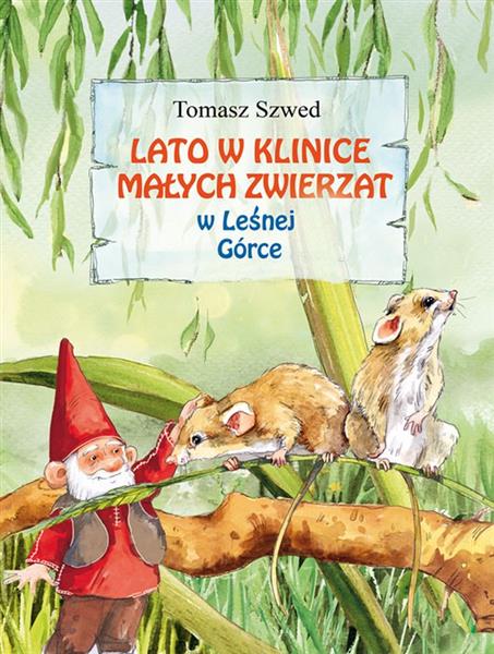 LATO W KLINICE MAŁYCH ZWIERZĄT W LEŚNEJ GÓRCE