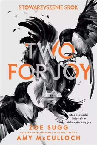 Stowarzyszenie Srok. Tom 2. Two for joy