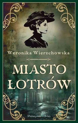 MIASTO ŁOTRÓW