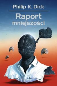 RAPORT MNIEJSZOŚCI