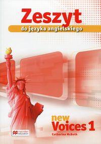 New Voices 1. Zeszyt do języka angielskiego