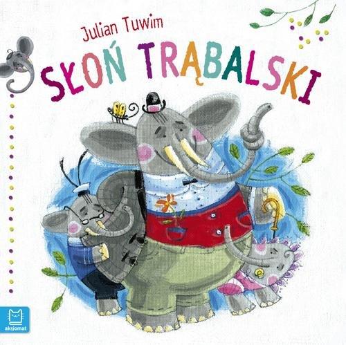 SŁOŃ TRĄBALSKI. J. TUWIM. DUŻY FORMAT