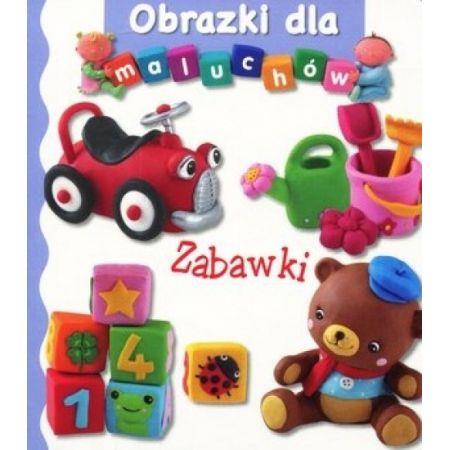 ZABAWKI. OBRAZKI DLA MALUCHÓW