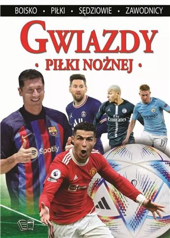 Gwiazdy Piłki Nożnej