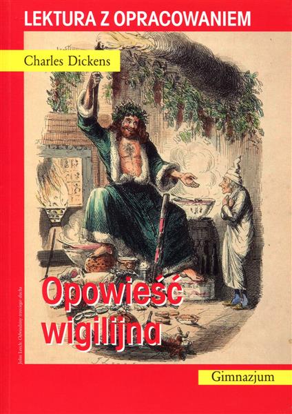 OPOWIEŚĆ WIGILIJNA. LEKTURA Z OPRACOWANIEM