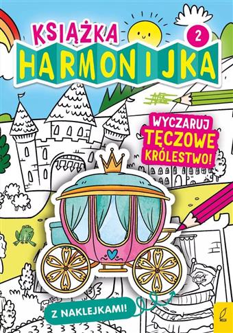 Książka harmonijka. Wyczaruj tęczowe królestwo cz.