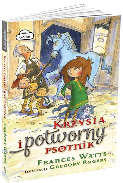 KRZYSIA I POTWORNY PSOTNIK. TOM 5