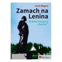 ZAMACH NA LENINA