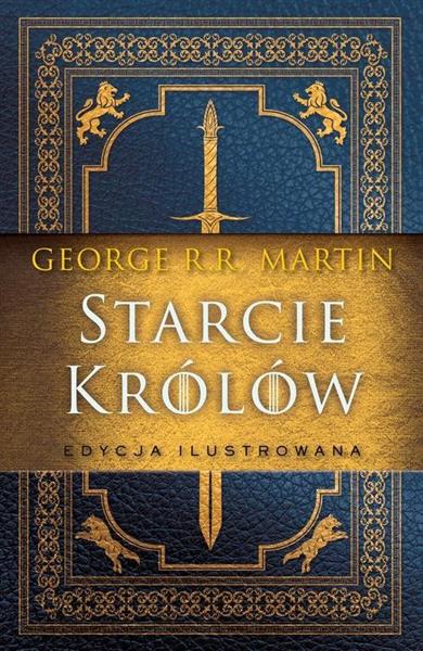 STARCIE KRÓLÓW (WERSJA ILUSTROWANA)