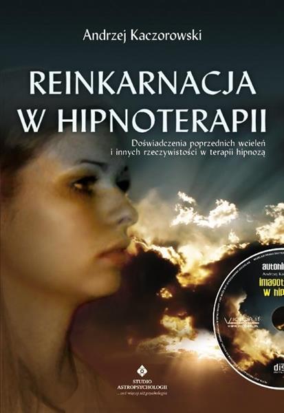 REINKARNACJA W HIPNOTERAPII + CD