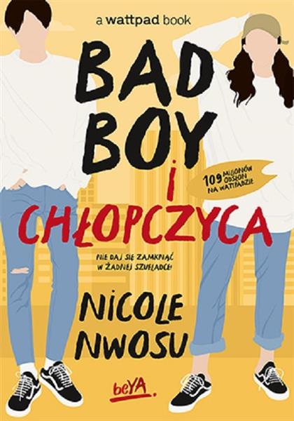 BAD BOY I CHŁOPCZYCA