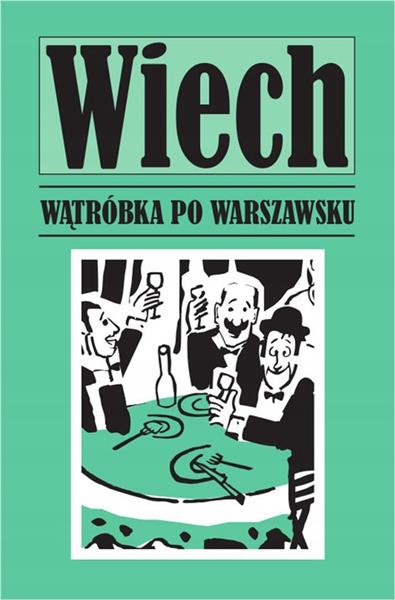 WĄTRÓBKA PO WARSZAWSKU. TOM 10