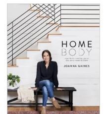 Homebody: A Guide to Creating Spaces You Never Wan