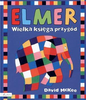 ELMER. WIELKA KSIĘGA PRZYGÓD