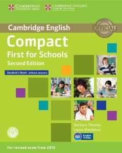 Compact First for Schools Student's Book + CD