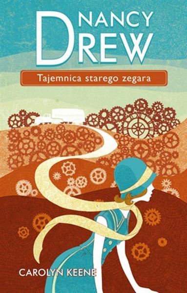 NANCY DREW. TAJEMNICA STAREGO ZEGARA