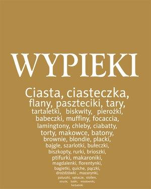 WYPIEKI. NAJLEPSZE PRZEPISY Z CAŁEGO ŚWIATA