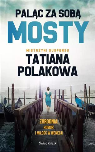 Paląc za sobą mosty