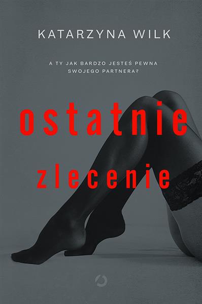 OSTATNIE ZLECENIE