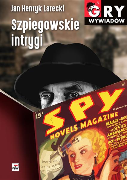 SZPIEGOWSKIE INTRYGI