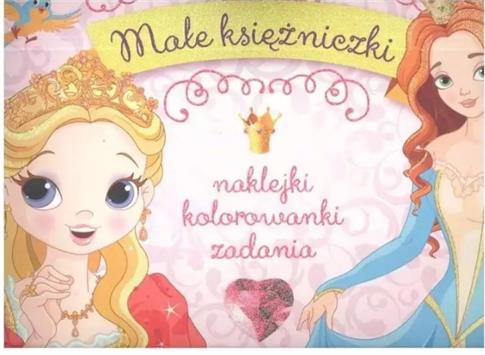 MAŁE KSIĘŻNICZKI NAKLEJKI KOLOROWANKI ZADANIA