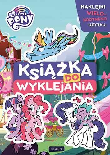 KSIĄŻKA DO WYKLEJANIA. MY LITTLE PONY