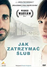 JAK ZATRZYMAĆ ŚLUB/ KINO ŚWIAT