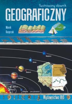 ILUSTROWANY SŁOWNIK GEOGRAFICZNY