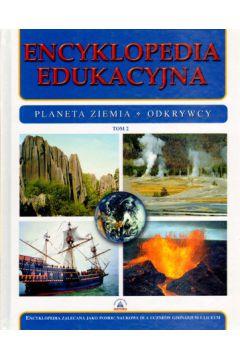 Encyklopedia edukacyjna. Tom 2. Planeta Ziemia.