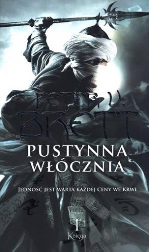 PUSTYNNA WŁÓCZNIA. KSIĘGA 1