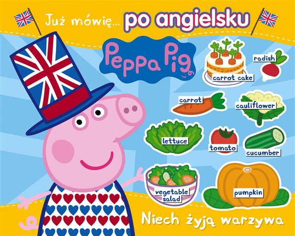PEPPA PIG. JUŻ MÓWIĘ PO ANGIELSKU CZĘŚĆ 2. NIECH Ż