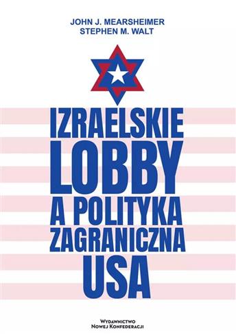 Izraelskie lobby a polityka zagraniczna USA