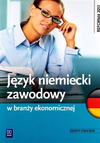 Język niemiecki zawodowy w branży ekonomicznej