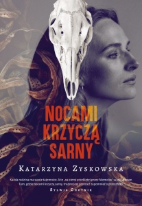 NOCAMI KRZYCZĄ SARNY S.NOWY