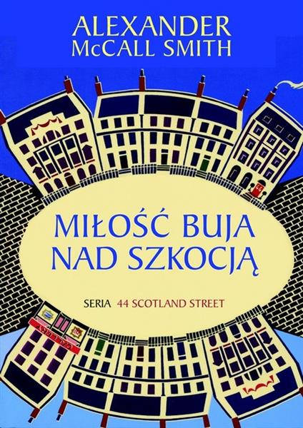 MIŁOŚĆ BUJA NAD SZKOCJĄ SERIA 44 SCOTLAND STREET